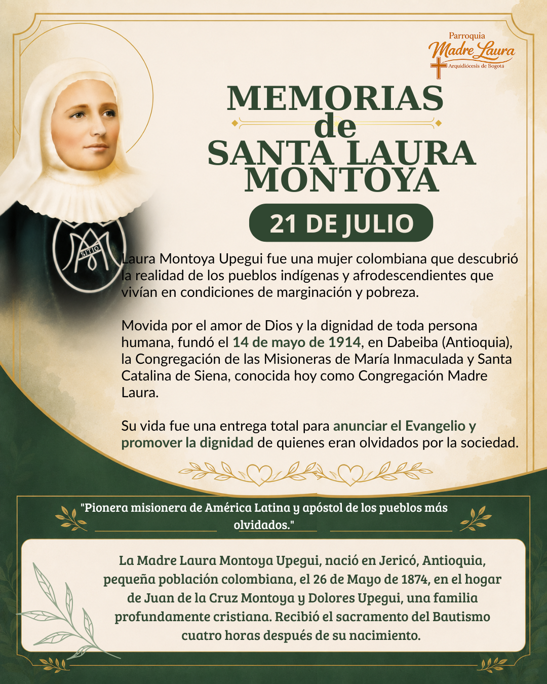 "Pionera misionera de América Latina y apóstol de los pueblos más olvidados."
