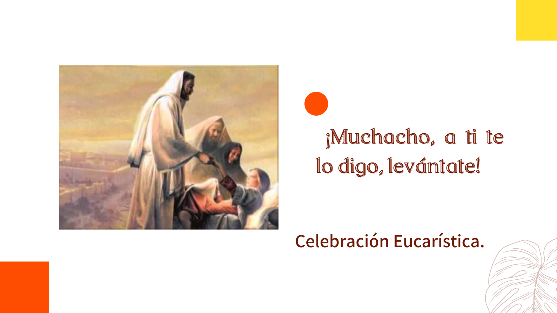 Evangelio según San Lucas 7,11-17, Lectura del Día: De la Primera carta ...