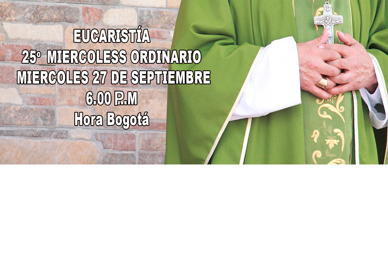 Eucaristía | Arquidiócesis De Bogotá