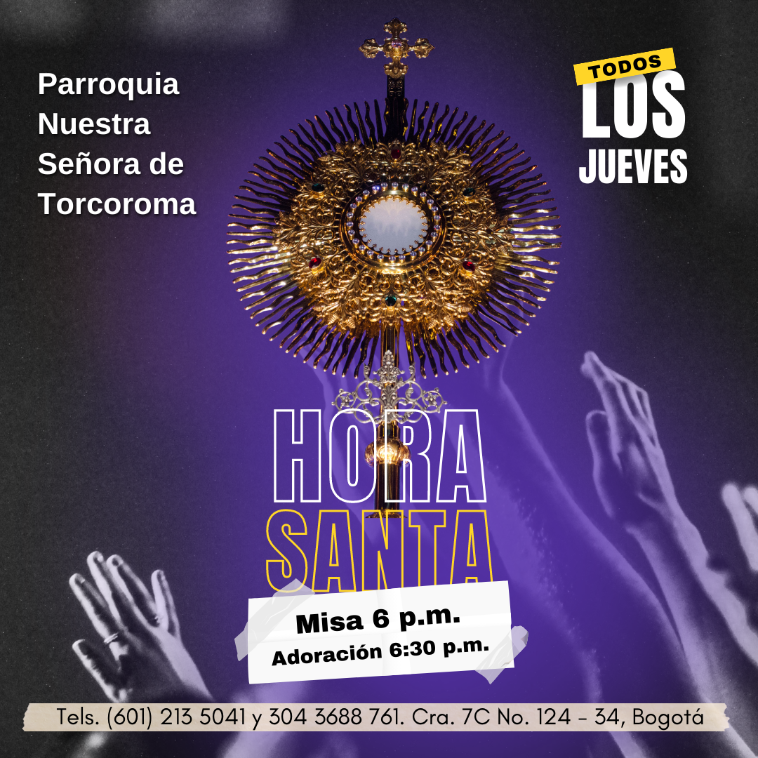 Hora Santa Torcoroma Bogotá