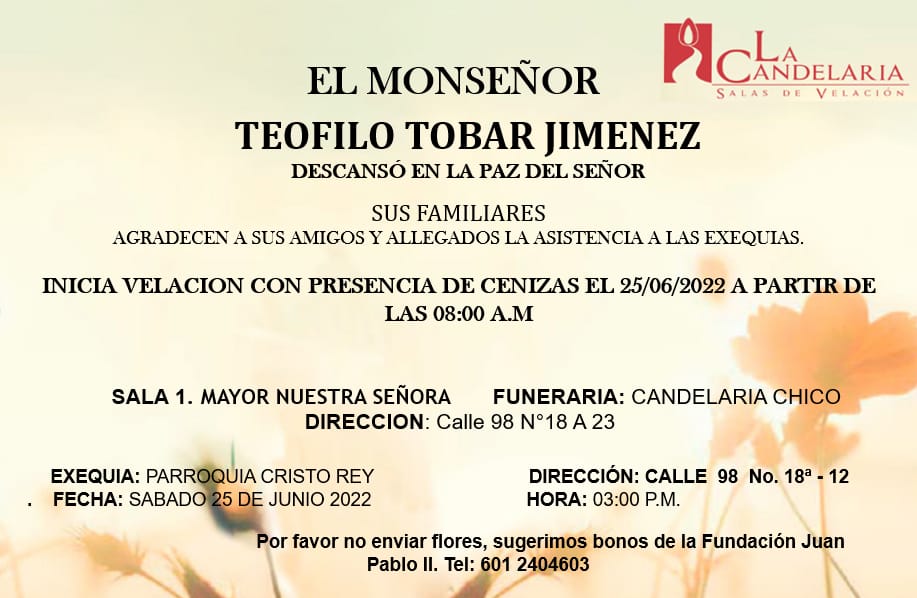 Exequias Mons. Teófilo Tobar Jiménez