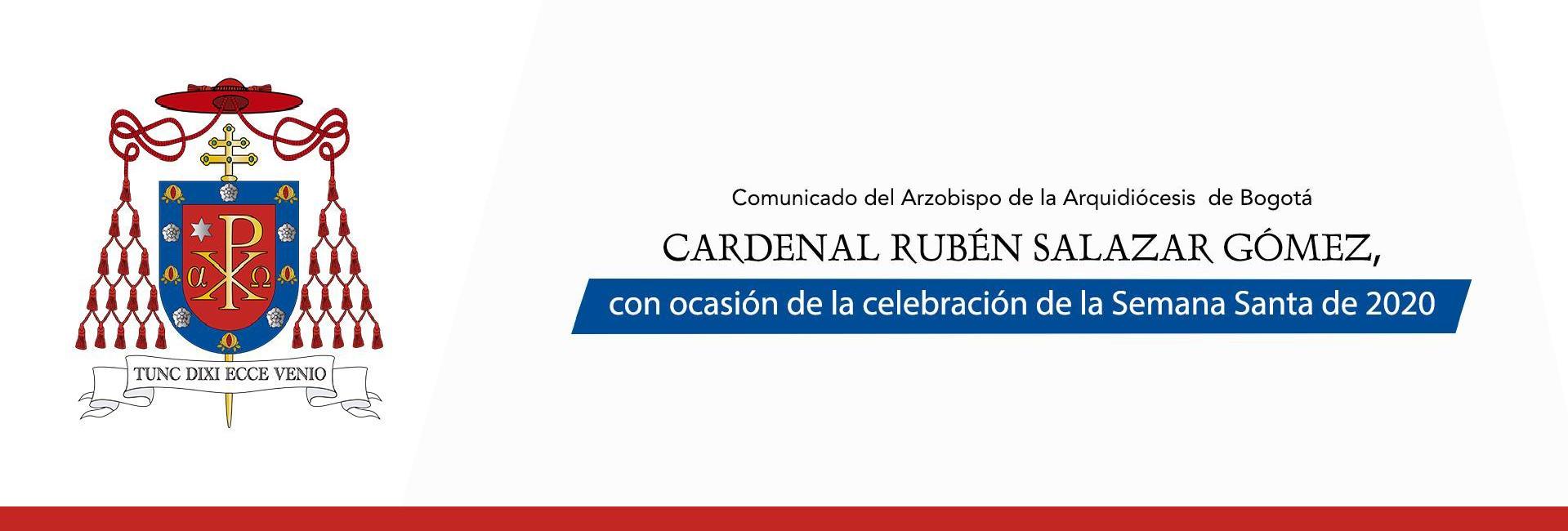 https://arquimedia.s3.amazonaws.com/417/evangelio/banner--comunicado-del-cardenal-ruben-salazar-gomezjpg-1-1919jpg.jpg