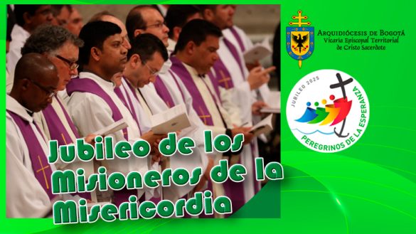 Jubileo de los Misioneros de la Misericordia