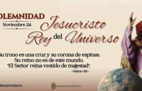 ¡Viva Cristo Rey! Rey de nuestra vida.